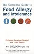 The Complete Guide to Food Allergy and Intolerance