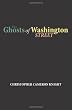 The Ghosts of Washington Street