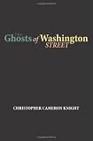 The Ghosts of Washington Street
