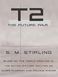 T2: The Future War