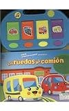 Las ruedas del camion / The wheels on the bus (Libros Tridimensionales Con Musica) (Spanish Edition)