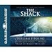 The Shack: Where Tragedy Confronts Eternity [AUDIOBOOK] [CD]