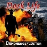 Dark Life 02. D�monengefl�stervon "Tatjana Auster"