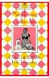 Neighboring on the Air: Cooking With the KMA Radio Homemakers (Shenandoah, Iowa)