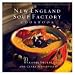 Books : New England Soup Factory Cookbook: More Than 100 Recipes from the Nation's Best Purveyor of Fine Soup [Hardcover]