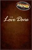 The Love Dare 1st (first) edition Text Only