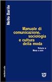 Manuale di comunicazione, sociologia e cultura della moda: 2 (Meltemi.edu)