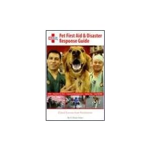 Click here to buy Pet First Aid and Disaster Response Guide: Critical Lessons from Veterinarians by G. Elaine Acker and Pets America.