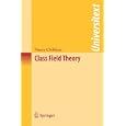 Class Field Theory (Universitext) by Nancy Childress