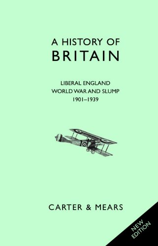 A History of Britain Book VII: Liberal England, World War and Slump, 1901-1939