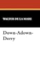 Down-Adown-Derry