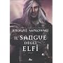 Il Sangue degli Elfi (Narrativa Nord) di Andrzej Sapkowski