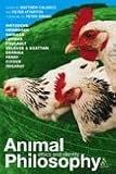 Animal Philosophy: Essential Readings In Continental Thought