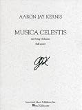 Aaron Jay Kernis: Musica Celestis (Full Score)