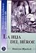 Book La Hija del Heroe