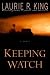  : Keeping Watch