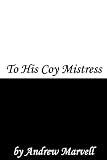 To His Coy Mistress