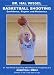 Basketball Shooting: Confidence, Rhythm and Mechanics