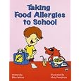 Taking Food Allergies to School...Coloring Book (Special Kids in School) by  Ellen Weiner and Moss Freedman