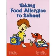 Taking Food Allergies to School...Coloring Book (Special Kids in School) by  Ellen Weiner and Moss Freedman