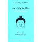 Life of the Buddha (Clay Sanskrit Library) by Ashvaghosha and Patrick Olivelle