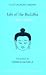Life of the Buddha (Clay Sanskrit Library)