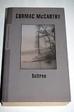 Suttree - Cormac McCarthy