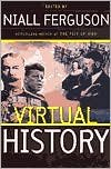 Virtual History Publisher: Basic Books; New edition