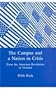 The Campus and a Nation in Crisis: From the American Revolution to Vietnam