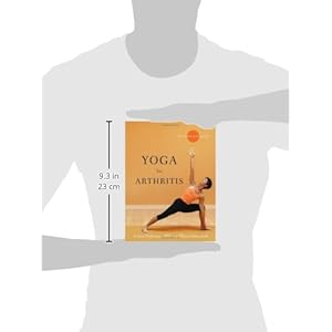Yoga for Arthritis: The Complete Guide
