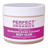 Perfect Organics Mandarin Rose Body Glow Butter