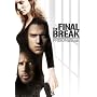 Prison Break: The Final Break