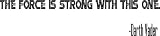 The Force Is Strong Darth Vader Vinyl Wall Art Decal