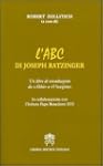 L'ABC di Joseph Ratzinger. Un libro d...