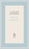 Speak, memory : an autobiography revisited