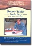 ROUTER TABLES MADE EASY with Marc Sommerfeld