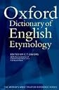 The Oxford Dictionary of English Etymology