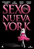 Sexo En Nueva York : La Película.(2008).Sex And The City: The Movie