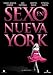 Sexo En Nueva York : La Película.(2008).Sex And The City: The Movie