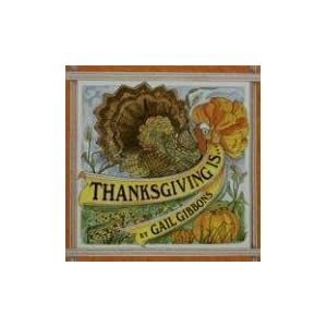 Thanksgiving Is...