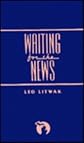 Waiting for the News