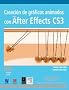 Creacion de graficos animados con AfterEffects CS3/ Creation of Graphic Animation with AfterEffects CS3