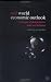 The Real World Economic Outlook: The Legacy of Globalization - Debt and Deflation