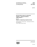 ISO 8178-6:2000, Reciprocating internal combustion engines -- Exhaust emission measurement -- Part 6: Report of measuring results and test