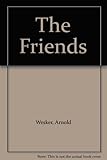 The friends : a play in two acts