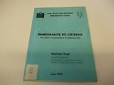 Immigrants to citizens : the Sikh community in Bradford
