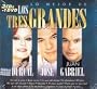 Lo Mejor De Los Tres Grandes 3 CD + 1 DVD