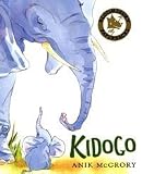 Kidogo: The Littlest Elephant