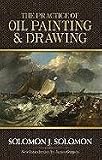 The Practice of Oil Painting and Drawing (Dover Art Instruction)