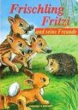 Frischling Fritzi und seine Freunde